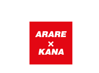 ARARE×KANA